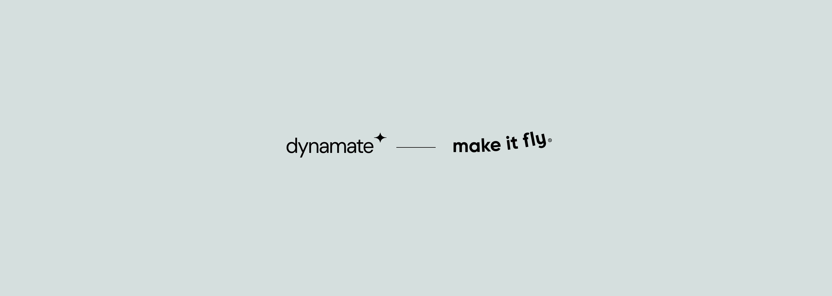 Dynamate and make it fly